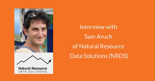 Interview With Sam Aruch from Natural Resource Data Solutions (NRDS)